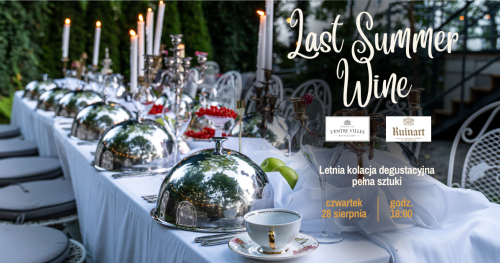 Last Summer Wine by Ruinart & L'Entre Villes
