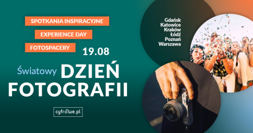Światowy Dzień Fotografii - salony Cyfrowe.pl