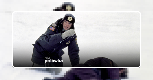 MOTO POLÓWKA // FARGO // TME