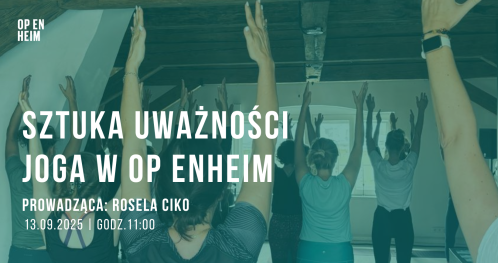 Sztuka Uważności | Joga w OP ENHEIM