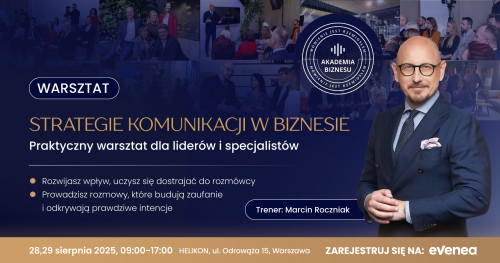 WARSZTAT "STRATEGIE KOMUNIKACJI: Obecność - Wpływ - Dialog" - 2 dni warsztatowe