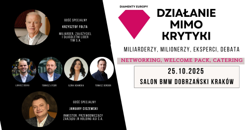 Działanie mimo krytyki - konferencja Diamenty Europy