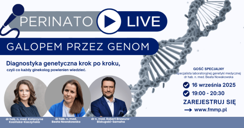 PERINATO LIVE: GALOPEM PRZEZ GENOM