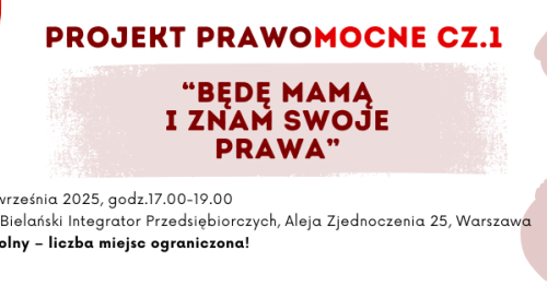 Warsztaty "Będę Mamą i znam swoje prawa!"