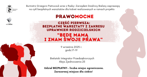 Warsztaty dla kobiet "Będę Mamą i znam swoje prawa!" PrawoMocne cz.1