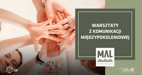 Warsztaty z komunikacji międzypokoleniowej