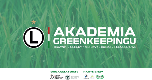 Akademia Greenkeepingu LTC - Moduł 1 i 2