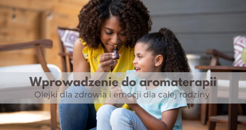 Naturalna Rewolucja SOPOT - Olejki dla zdrowia fizycznego i emocji