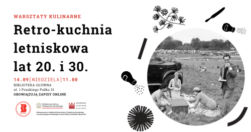 Warsztaty kulinarne: Retro kuchnia letniskowa lat 20. i 30.