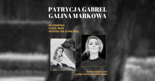 Koncert Patrycji Gabrel i Galiny Markowej