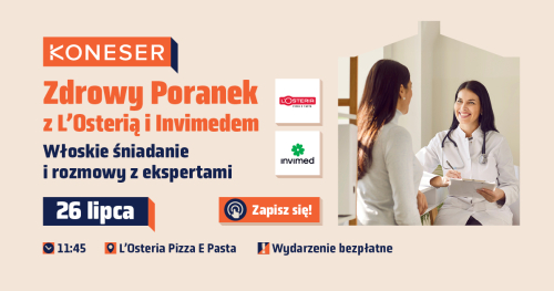 Zdrowy Poranek z L'Osterią i Invimedem