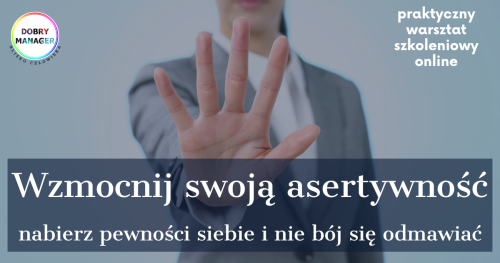Wzmocnij swoją asertywność