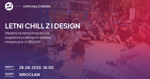 Letni chill z I DESIGN / 28.08 / Wrocław