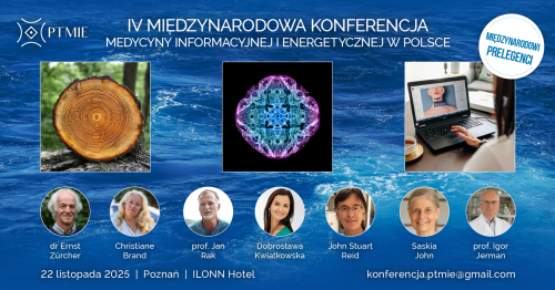 IV. Konferencja Medycyny Informacyjnej i Energetycznej w Polsce