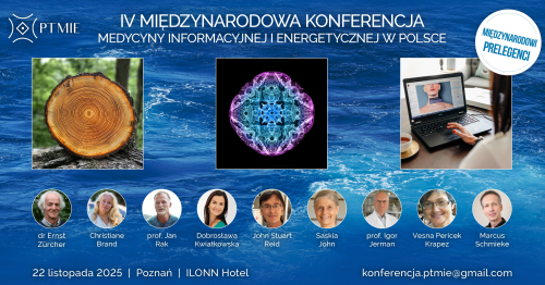 IV. Konferencja Medycyny Informacyjnej i Energetycznej w Polsce