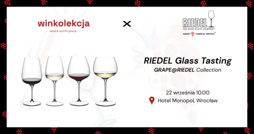 Riedel Glass Tasting Wrocław
