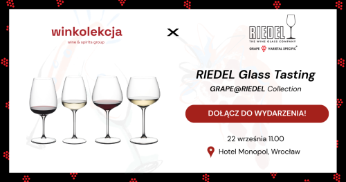Riedel Glass Tasting Wrocław