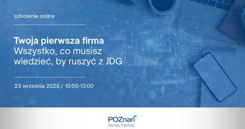 Twoja pierwsza firma. Wszystko, co musisz wiedzieć, by ruszyć z JDG