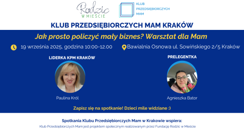 Jak prosto policzyć mały biznes? Warsztat dla Mam