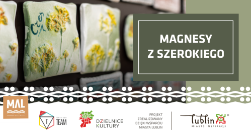 Warsztaty: Magnesy z Szerokiego
