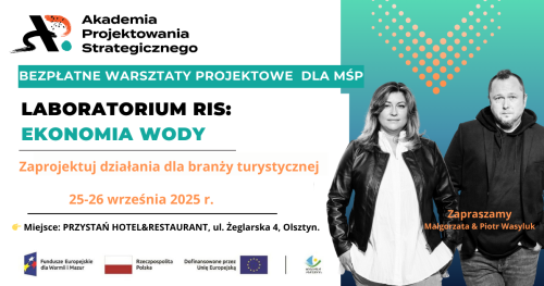 Akademia Projektowania Strategicznego: LAB Ekonomia wody