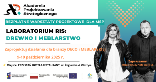 Akademia Projektowania Strategicznego: LAB DREWNO i MEBLARSTWO