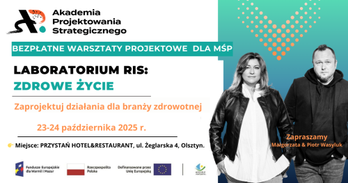 Akademia Projektowania Strategicznego: LAB ZDROWE ŻYCIE