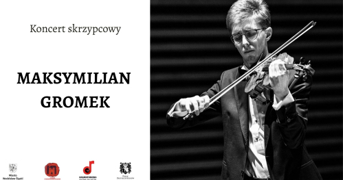 Maksymilian Gromek - koncert skrzypcowy