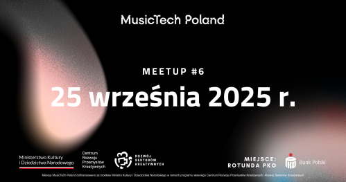 MusicTech Poland - Meetup #6