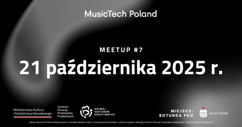 MusicTech Poland - Meetup #7