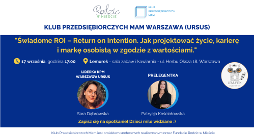 Klub Przedsiębiorczych Mam Warszawa Ursus - 17.09.2025