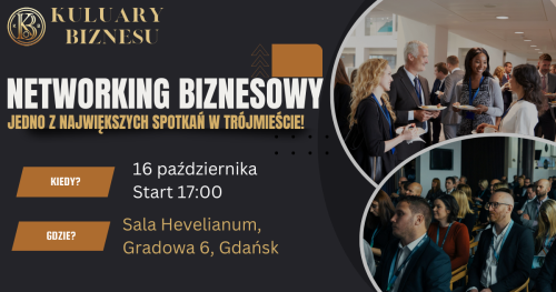 📣 Kuluary Biznesu - wielkie otwarcie klubu przedsiębiorców w Gdańsku!