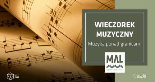 Wieczorek muzyczny - Muzyka ponad granicami