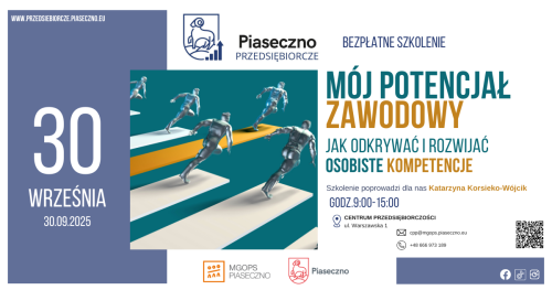 Bezpłatne szkolenie w Centrum Przedsiębiorczości w Piasecznie "Mój potencjał zawodowy- jak odkrywać i rozwijać osobiste kompetencje"