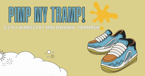 Pimp My Tramp!