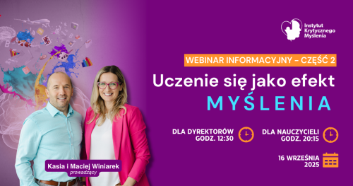 Uczenie się jako efekt myślenia - webinar informacyjny