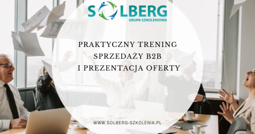 Praktyczny trening sprzedaży B2B i prezentacja oferty