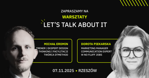 Warsztaty z "Let's talk about IT" - Rzeszów - 7.11.2025