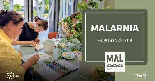 MALarnia- międzypokoleniowe warsztaty plastyczne w MAL