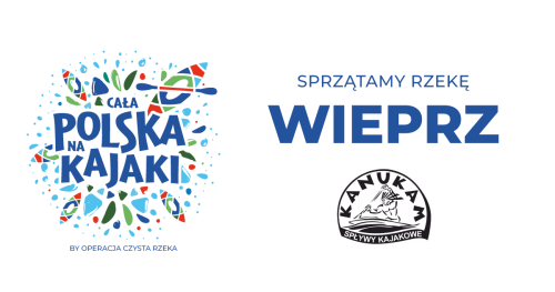 CAŁA POLSKA NA KAJAKI - Wieprz