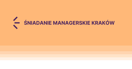 Kraków Śniadanie Managerskie 24.09.2025