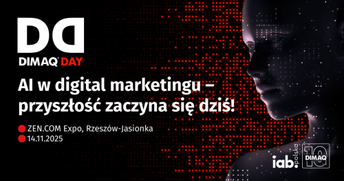 DIMAQ Day - AI w digital marketingu - przyszłość zaczyna się dziś!