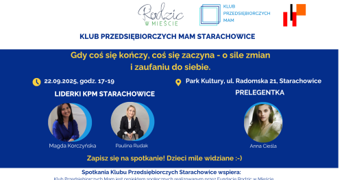 Klub Przedsiębiorczych Mam Starachowice - 22.09.2025