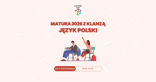 Kurs maturalny z języka polskiego - podstawa