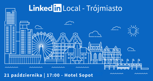 Linkedin Local - Trójmiasto | 21.10.2025