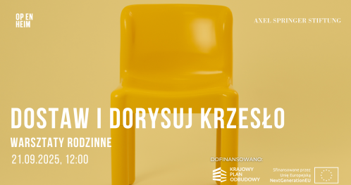 Dostaw i dorysuj krzesło - warsztaty rodzinne