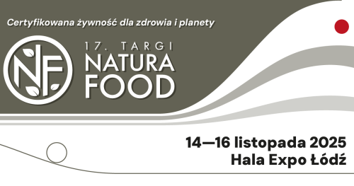 Targi NATURA FOOD - Certyfikowana żywność dla zdrowia i planety