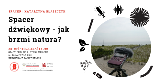 Spacer dźwiękowy - jak brzmi natura?