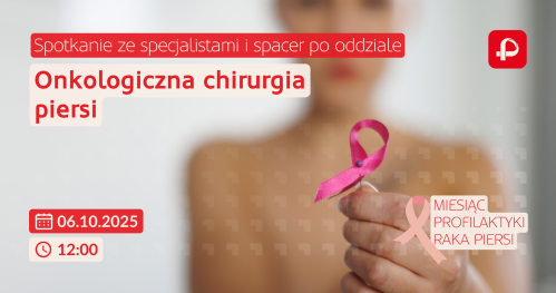 Spotkanie Onkologiczna chirurgia piersi