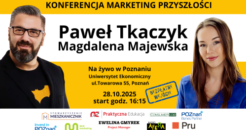 Paweł Tkaczyk - konferencja marketing przyszłości